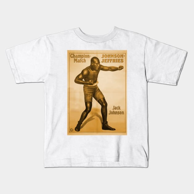 Jack Johnson vs Jim Jeffries- Legendary Heavyweight Champion of the World Kids T-Shirt by IceTees